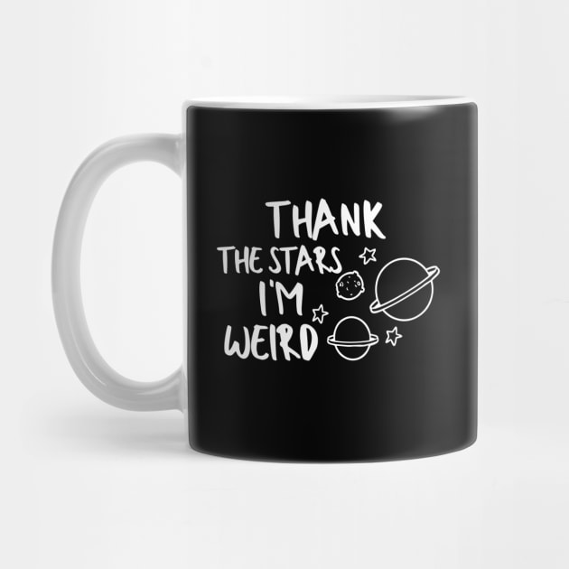 Weirdness Introvert Awkward Relax Cute Funny Sarcastic Happy Fun Inspirational Gift by EpsilonEridani